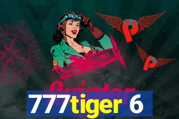 777tiger 6